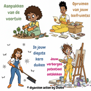 Takenlijst Aanpakken van de voortuin, opruimen van jouw leefruimtes, in jouw diepste kern duiken en jouw verborgen potentieel ontdekken Aanpakken van de voortuin, opruimen van jouw leefruimtes, in jouw diepste kern duiken en jouw verborgen potentieel ontdekken